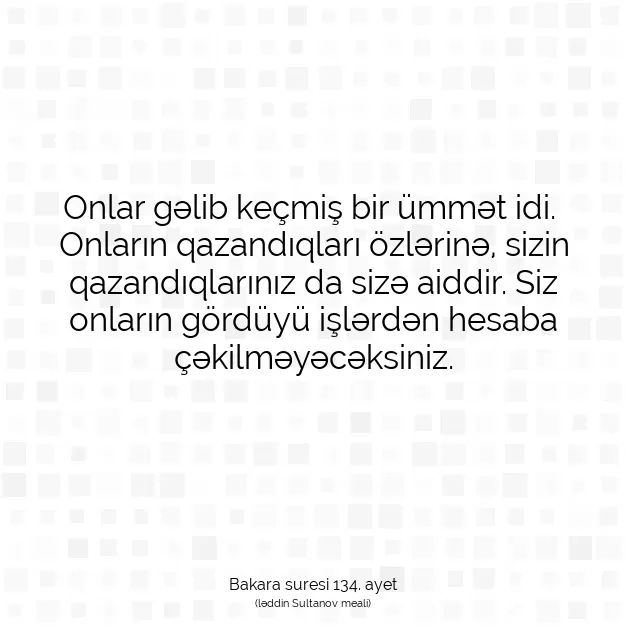 Ayetbul | Kuran Mealleri | Quran | Bakara suresi 134. ayet