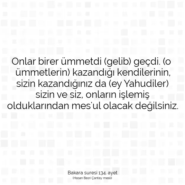 Ayetbul | Kuran Mealleri | Quran | Bakara suresi 134. ayet