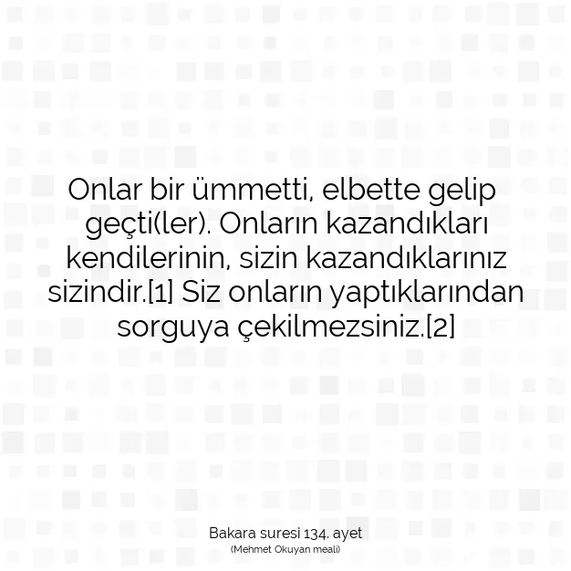 Ayetbul | Kuran Mealleri | Quran | Bakara suresi 134. ayet