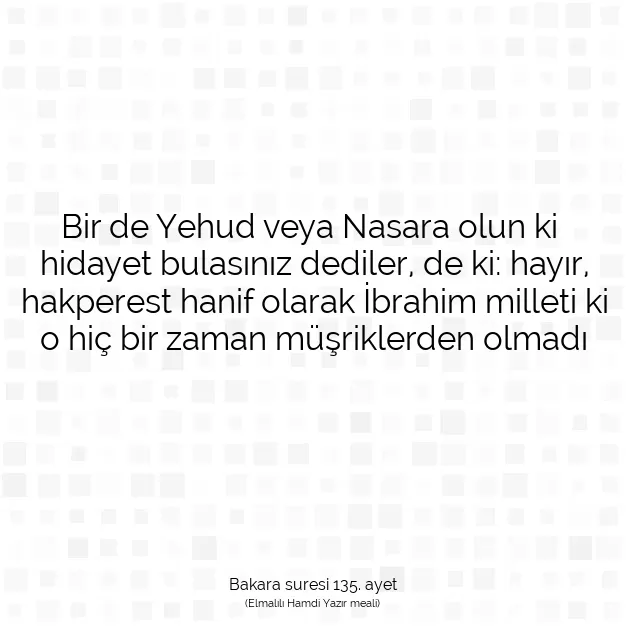 Ayetbul | Kuran Mealleri | Quran | Bakara suresi 135. ayet