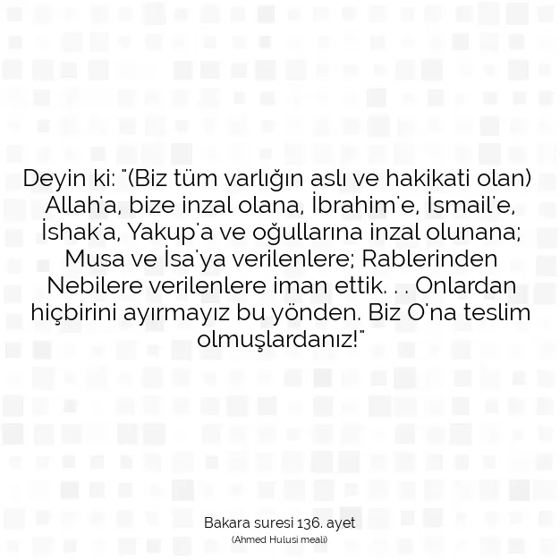 Ayetbul | Kuran Mealleri | Quran | Bakara suresi 136. ayet