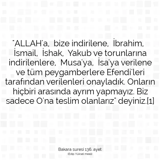 Ayetbul | Kuran Mealleri | Quran | Bakara suresi 136. ayet