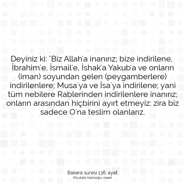 Ayetbul | Kuran Mealleri | Quran | Bakara suresi 136. ayet