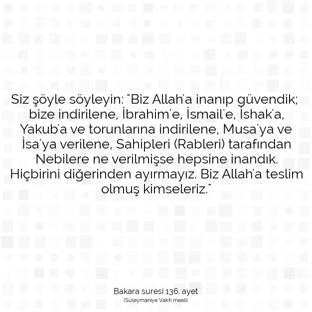 Ayetbul | Kuran Mealleri | Quran | Bakara suresi 136. ayet