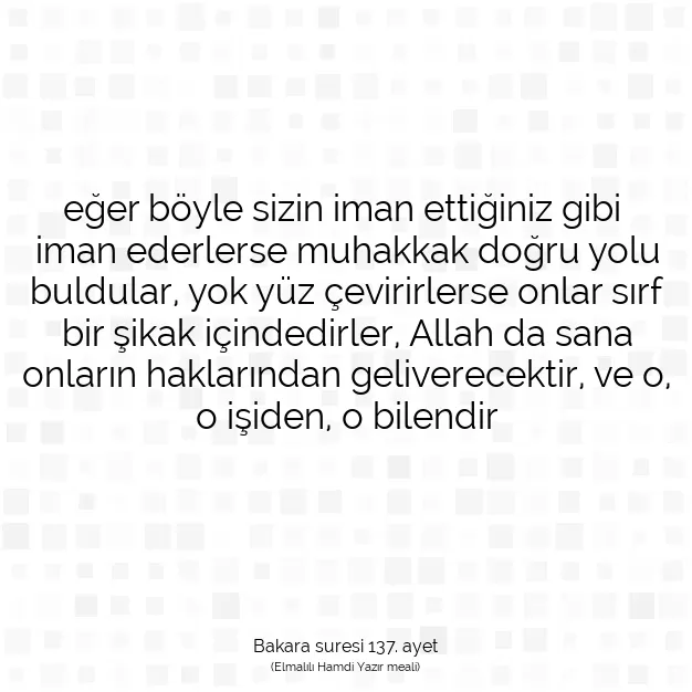 Ayetbul | Kuran Mealleri | Quran | Bakara suresi 137. ayet