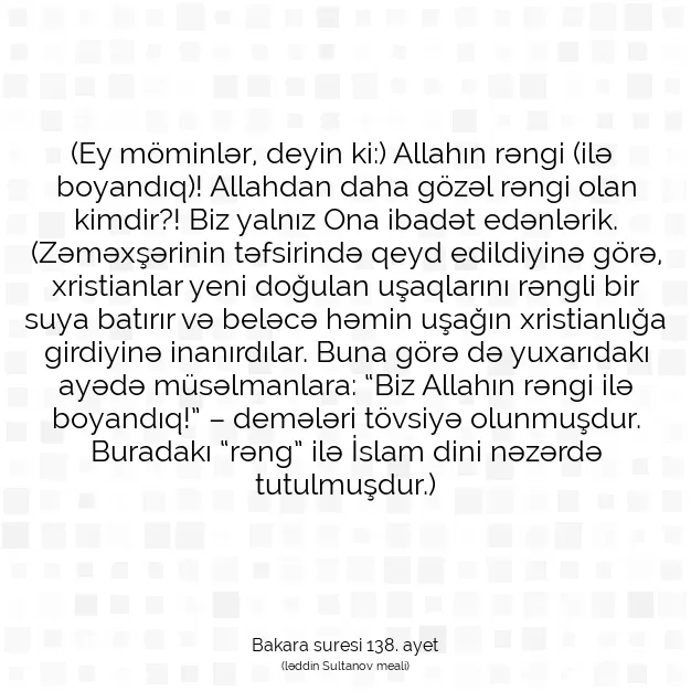 Ayetbul | Kuran Mealleri | Quran | Bakara suresi 138. ayet