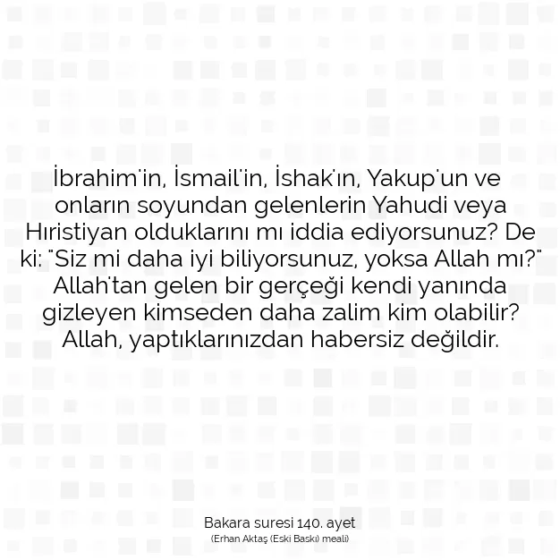 Ayetbul | Kuran Mealleri | Quran | Bakara suresi 140. ayet