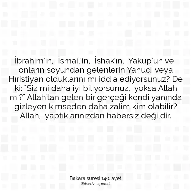 Ayetbul | Kuran Mealleri | Quran | Bakara suresi 140. ayet