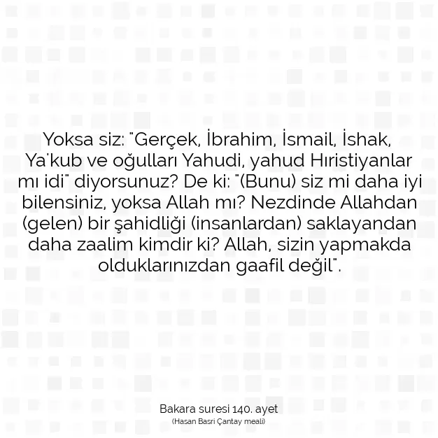 Ayetbul | Kuran Mealleri | Quran | Bakara suresi 140. ayet