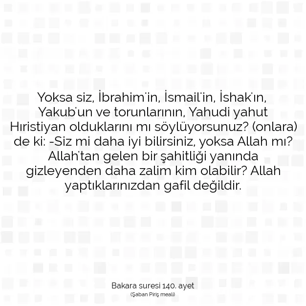 Ayetbul | Kuran Mealleri | Quran | Bakara suresi 140. ayet