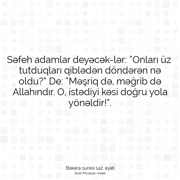 Ayetbul | Kuran Mealleri | Quran | Bakara suresi 142. ayet