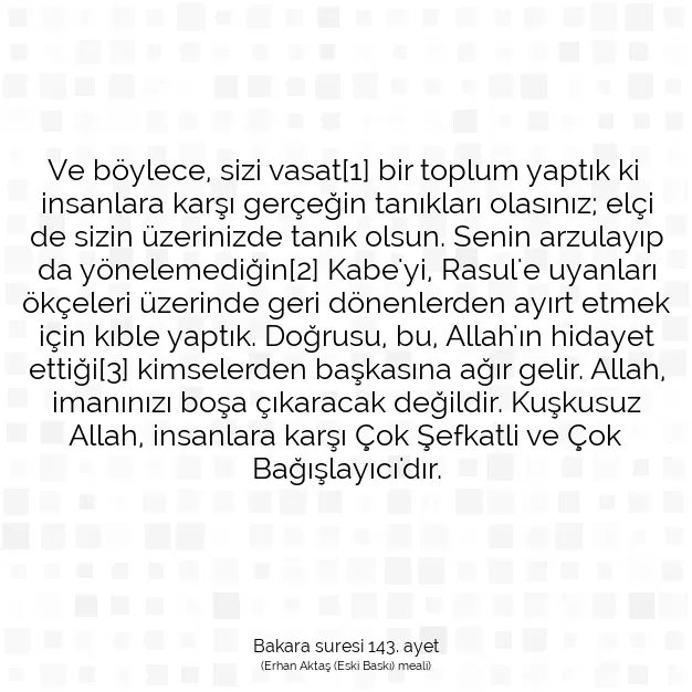 Ayetbul | Kuran Mealleri | Quran | Bakara suresi 143. ayet