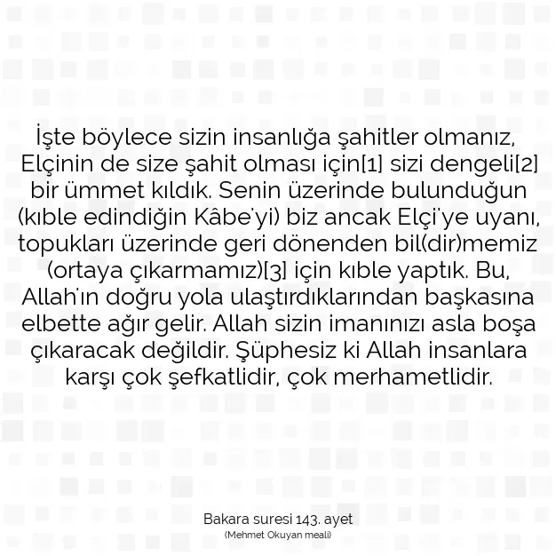 Ayetbul | Kuran Mealleri | Quran | Bakara suresi 143. ayet