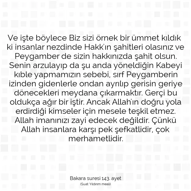 Ayetbul | Kuran Mealleri | Quran | Bakara suresi 143. ayet