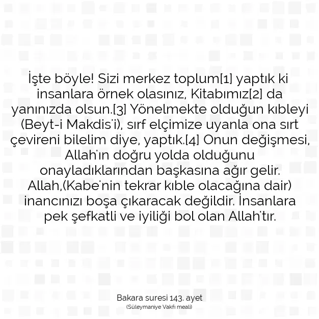 Ayetbul | Kuran Mealleri | Quran | Bakara suresi 143. ayet