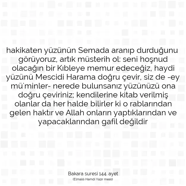 Ayetbul | Kuran Mealleri | Quran | Bakara suresi 144. ayet