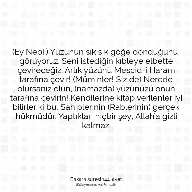 Ayetbul | Kuran Mealleri | Quran | Bakara suresi 144. ayet