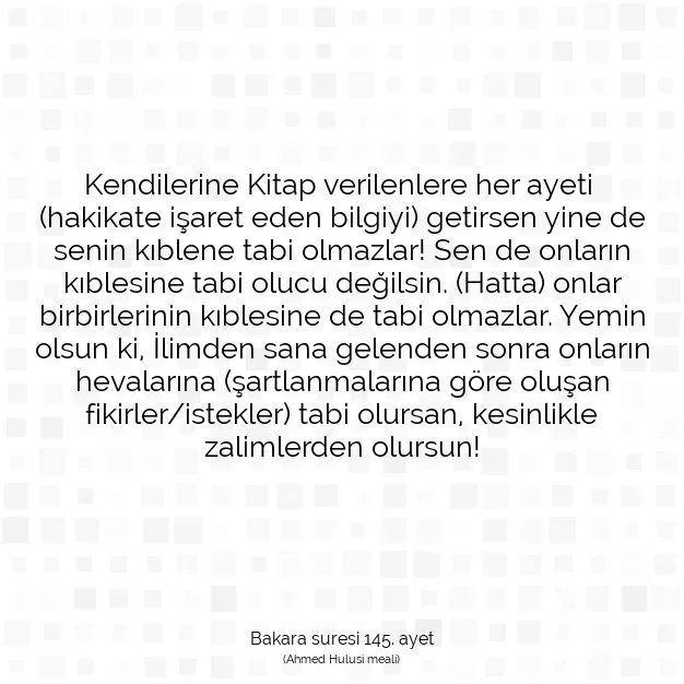 Ayetbul | Kuran Mealleri | Quran | Bakara suresi 145. ayet