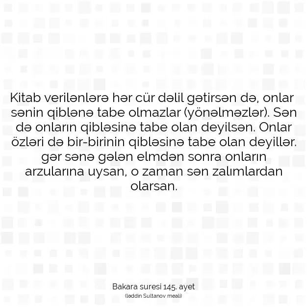 Ayetbul | Kuran Mealleri | Quran | Bakara suresi 145. ayet