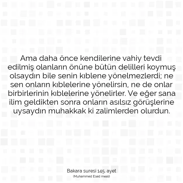 Ayetbul | Kuran Mealleri | Quran | Bakara suresi 145. ayet