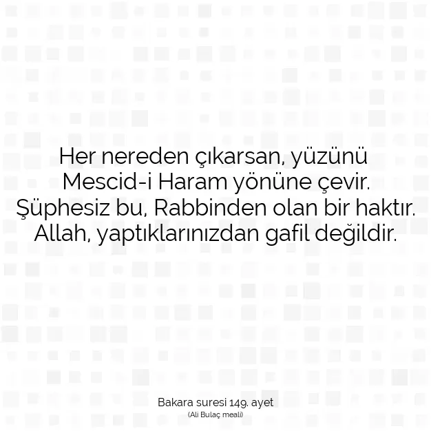 Ayetbul | Kuran Mealleri | Quran | Bakara suresi 149. ayet