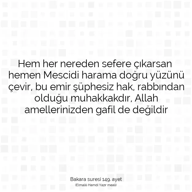 Ayetbul | Kuran Mealleri | Quran | Bakara suresi 149. ayet