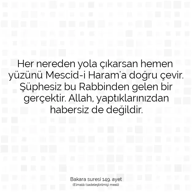 Ayetbul | Kuran Mealleri | Quran | Bakara suresi 149. ayet