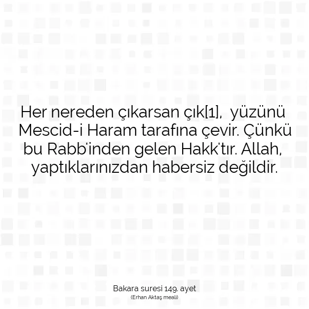 Ayetbul | Kuran Mealleri | Quran | Bakara suresi 149. ayet