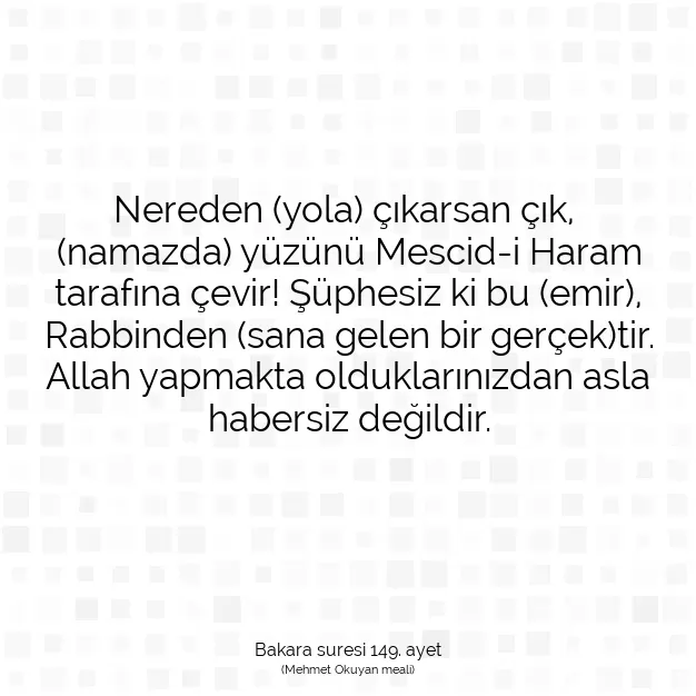 Ayetbul | Kuran Mealleri | Quran | Bakara suresi 149. ayet