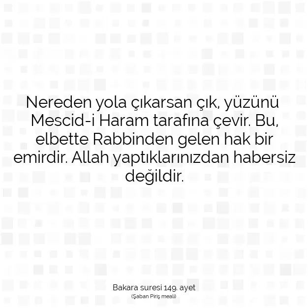 Ayetbul | Kuran Mealleri | Quran | Bakara suresi 149. ayet