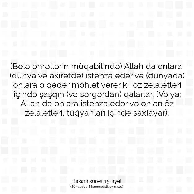 Ayetbul | Kuran Mealleri | Quran | Bakara suresi 15. ayet