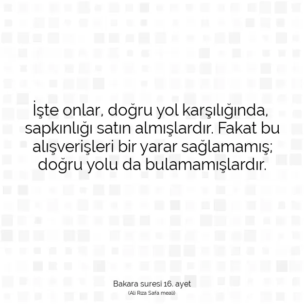 Ayetbul | Kuran Mealleri | Quran | Bakara suresi 16. ayet