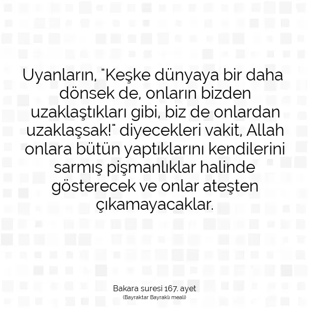 Ayetbul | Kuran Mealleri | Quran | Bakara suresi 167. ayet