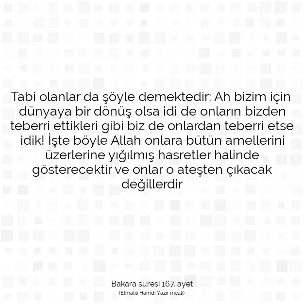 Ayetbul | Kuran Mealleri | Quran | Bakara suresi 167. ayet