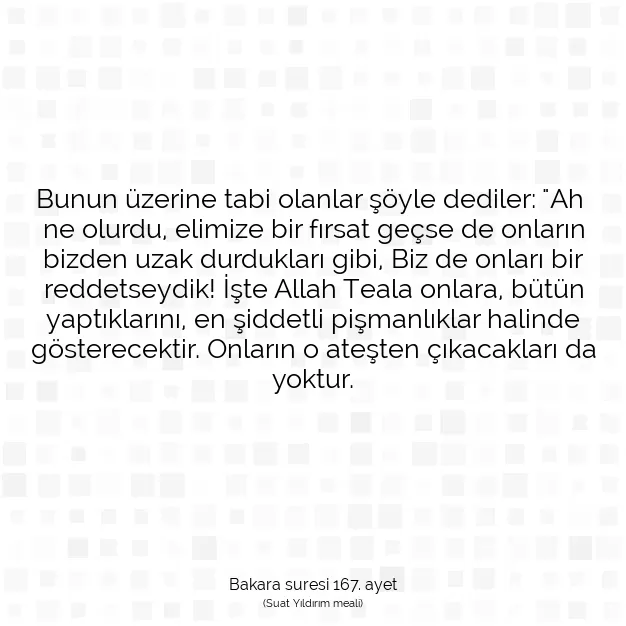 Ayetbul | Kuran Mealleri | Quran | Bakara suresi 167. ayet