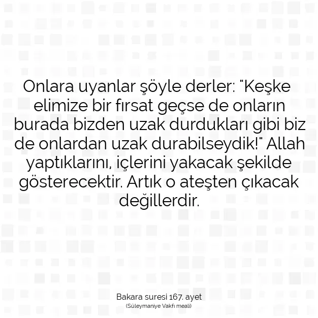 Ayetbul | Kuran Mealleri | Quran | Bakara suresi 167. ayet