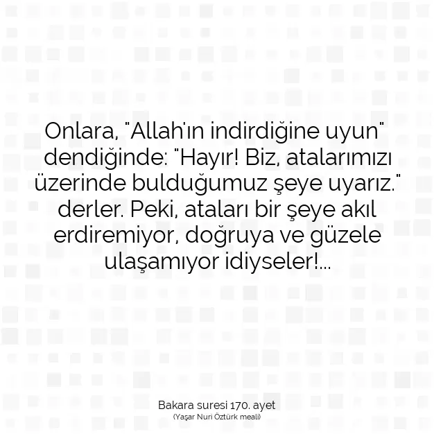 Ayetbul | Kuran Mealleri | Quran | Bakara suresi 170. ayet