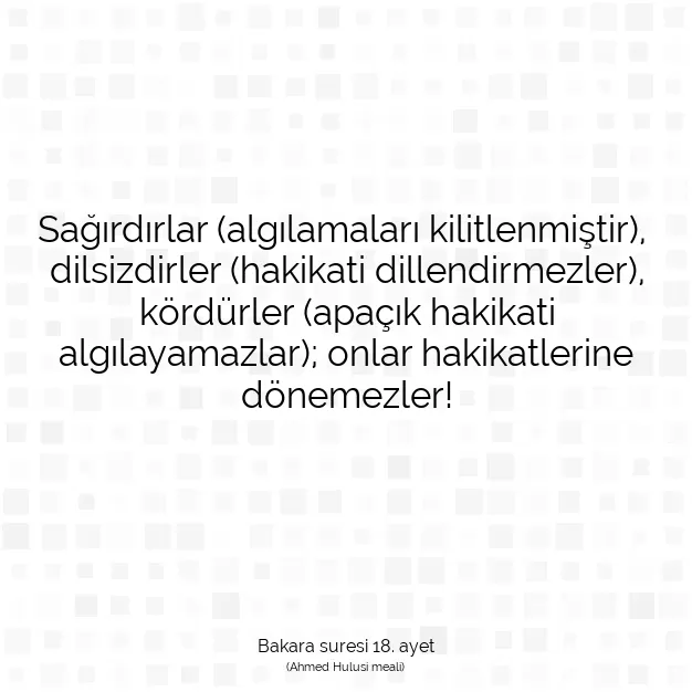 Ayetbul | Kuran Mealleri | Quran | Bakara suresi 18. ayet