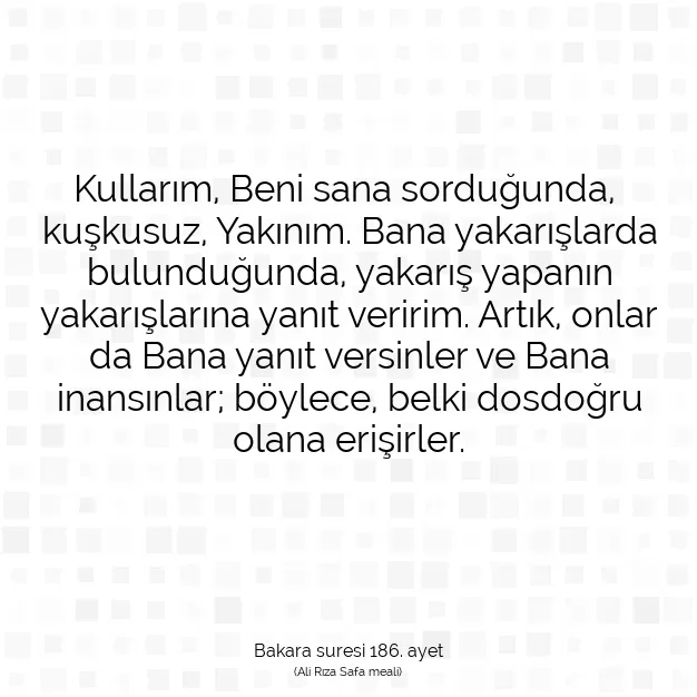 Ayetbul | Kuran Mealleri | Quran | Bakara suresi 186. ayet