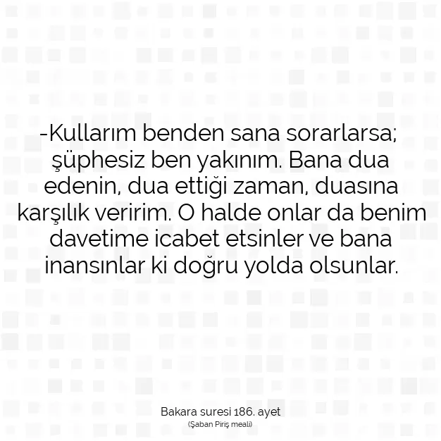 Ayetbul | Kuran Mealleri | Quran | Bakara suresi 186. ayet