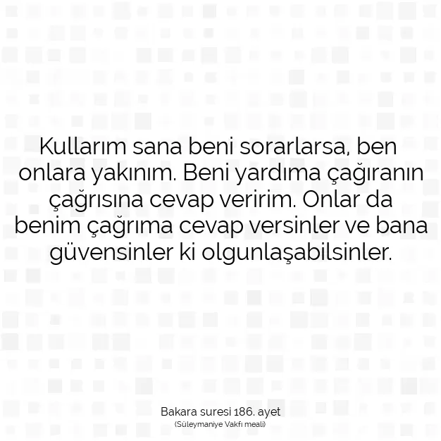 Ayetbul | Kuran Mealleri | Quran | Bakara suresi 186. ayet