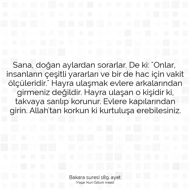 Ayetbul | Kuran Mealleri | Quran | Bakara suresi 189. ayet