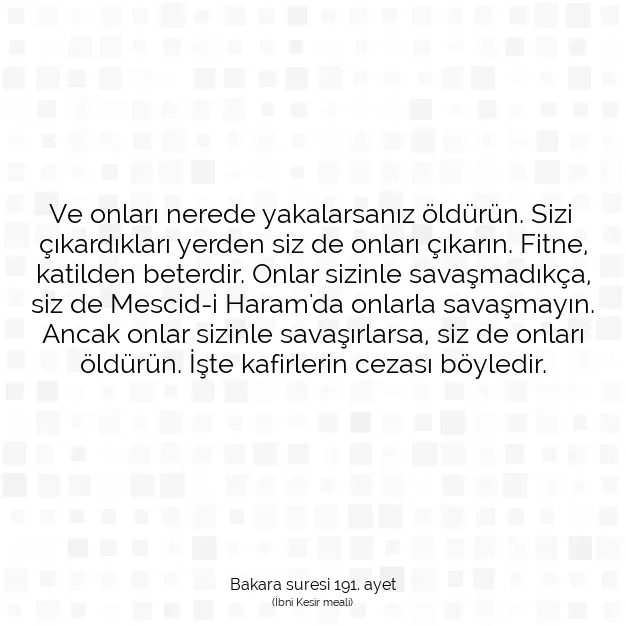 Ayetbul | Kuran Mealleri | Quran | Bakara suresi 191. ayet