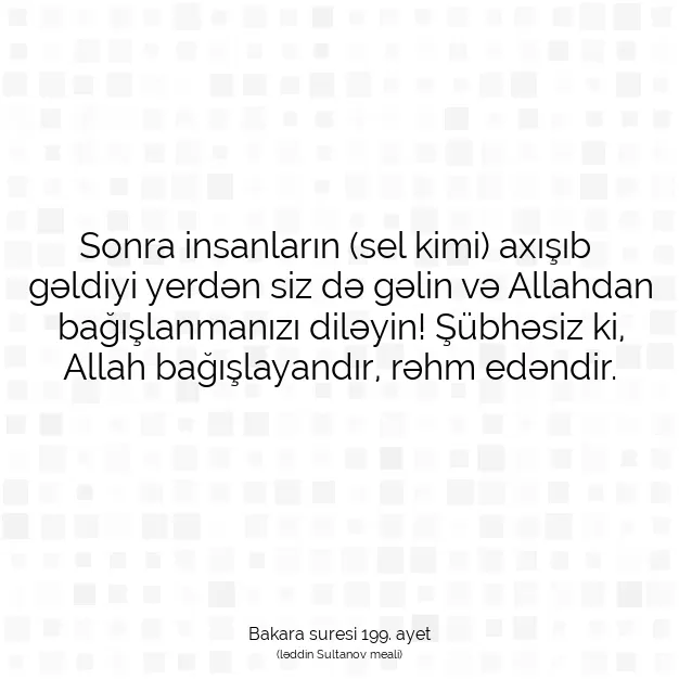 Ayetbul | Kuran Mealleri | Quran | Bakara suresi 199. ayet