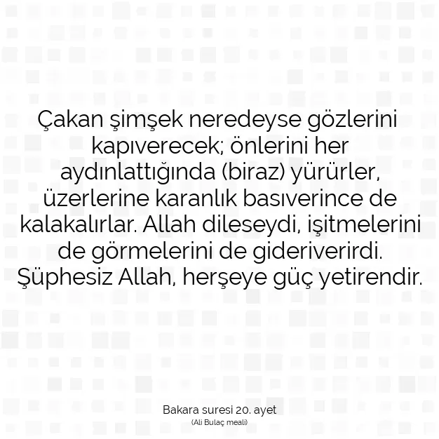 Ayetbul | Kuran Mealleri | Quran | Bakara suresi 20. ayet