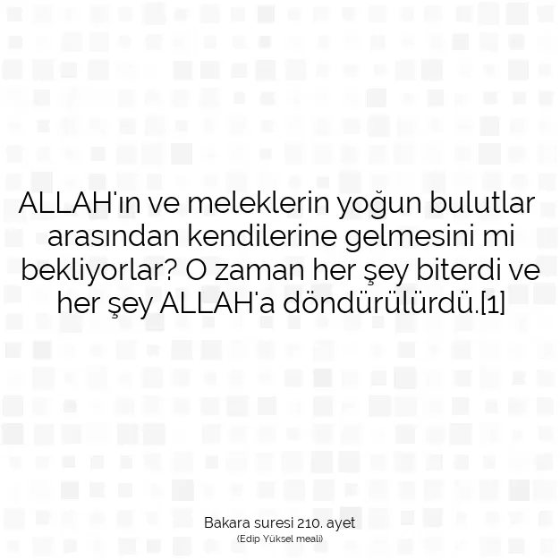 Ayetbul | Kuran Mealleri | Quran | Bakara suresi 210. ayet