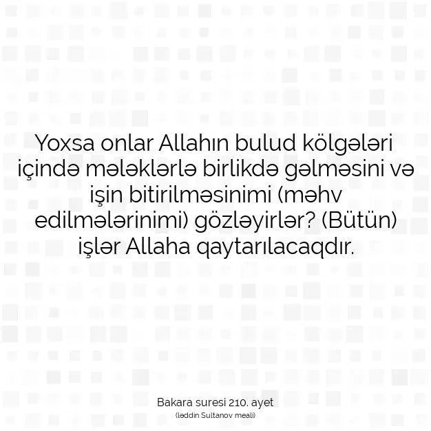 Ayetbul | Kuran Mealleri | Quran | Bakara suresi 210. ayet