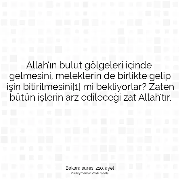 Ayetbul | Kuran Mealleri | Quran | Bakara suresi 210. ayet