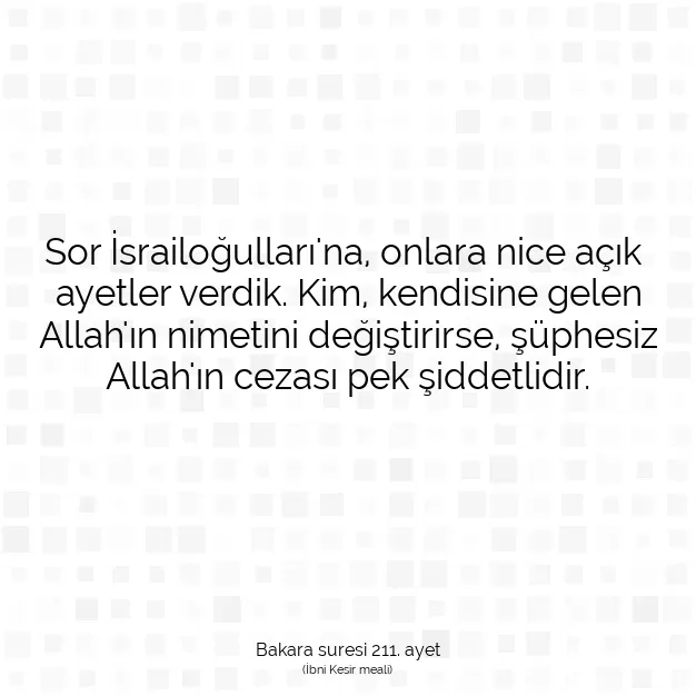 Ayetbul | Kuran Mealleri | Quran | Bakara suresi 211. ayet