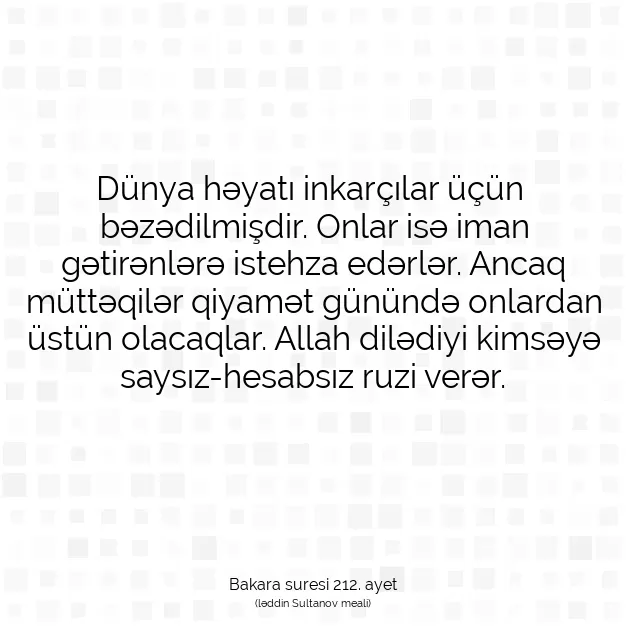 Ayetbul | Kuran Mealleri | Quran | Bakara suresi 212. ayet